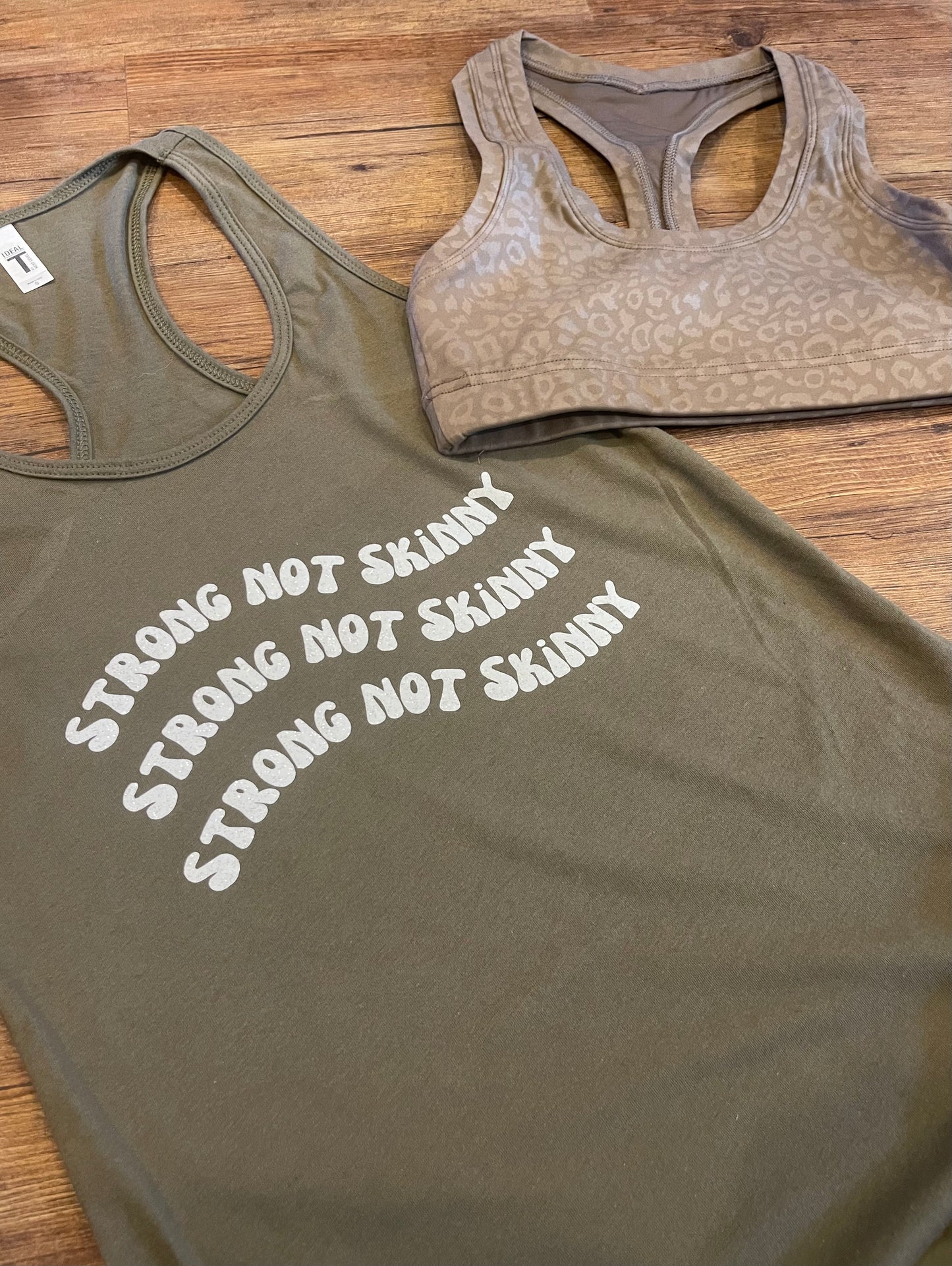 Strong Not Skinny Tank